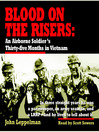 Blood on the Risers (MP3): An Airborne Soldier's Thirty-five Months in Vietnam